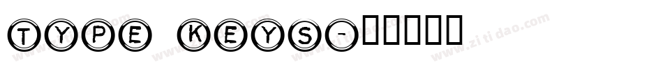 Type Keys字体转换